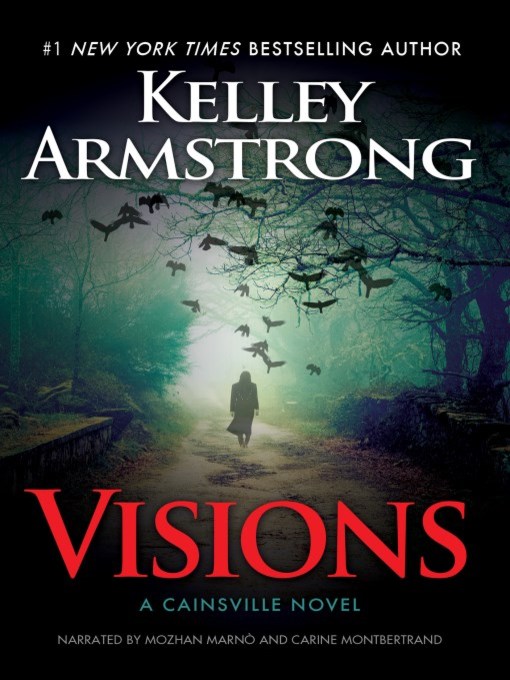 Title details for Visions by Kelley Armstrong - Available